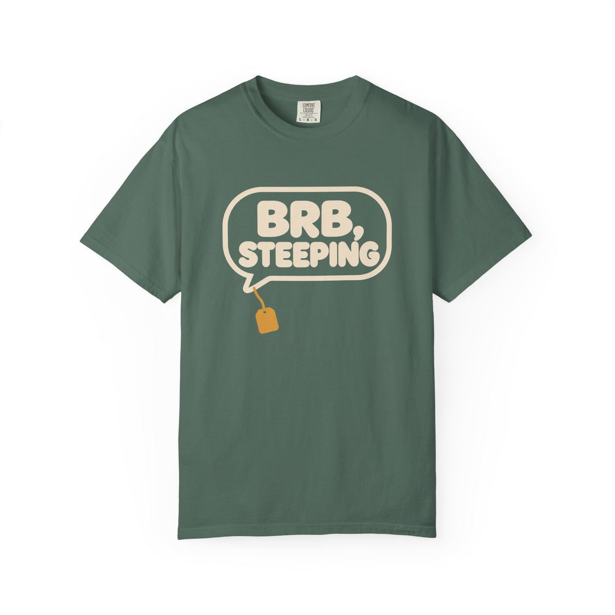 BRB, Steeping Tea Graphic T-Shirt