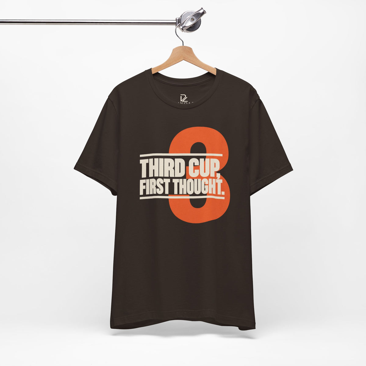 Third Cup First Thought T-Shirt