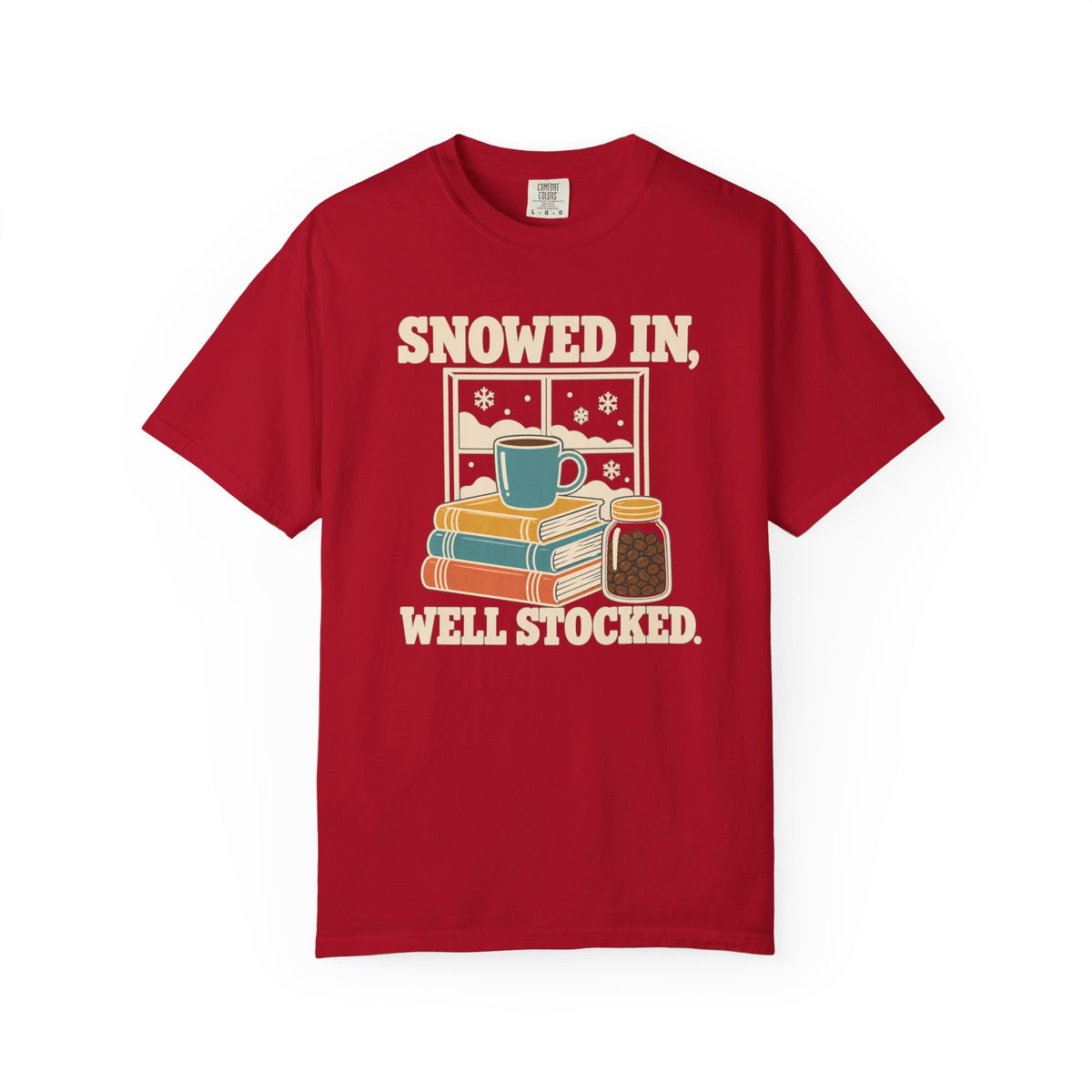 Snowed In Well Stocked T-Shirt