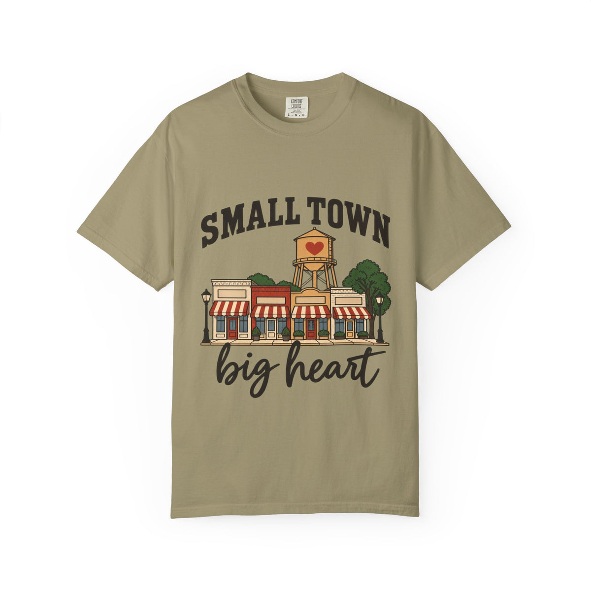 Small Town Big Heart Garment-Dyed T-Shirt