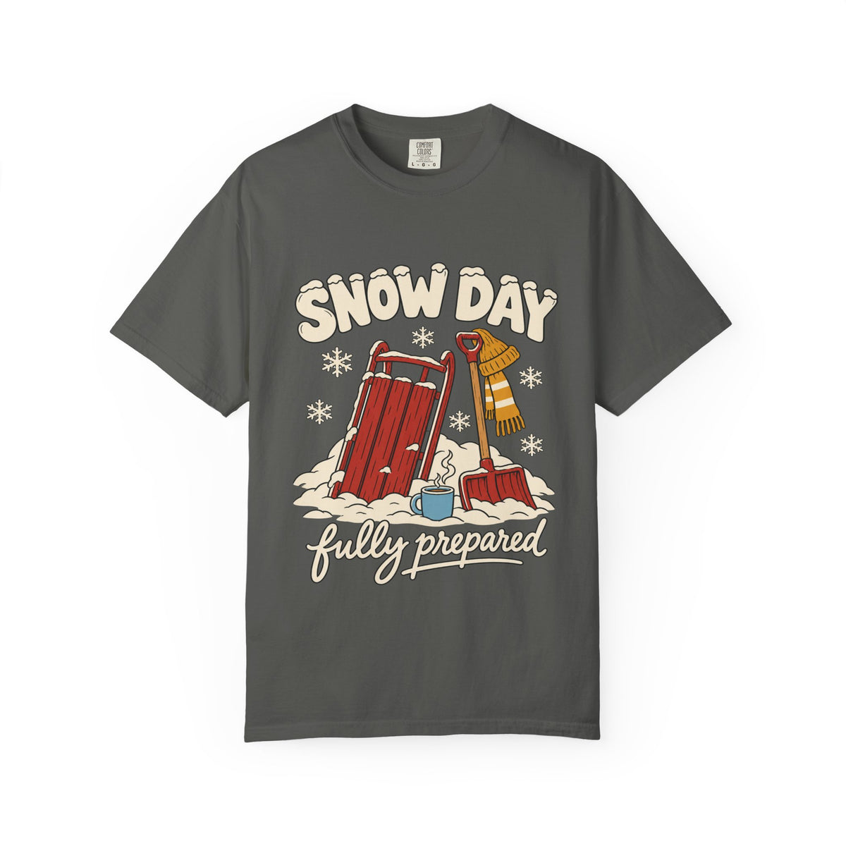 Snow Day Fully Prepared Winter T-Shirt