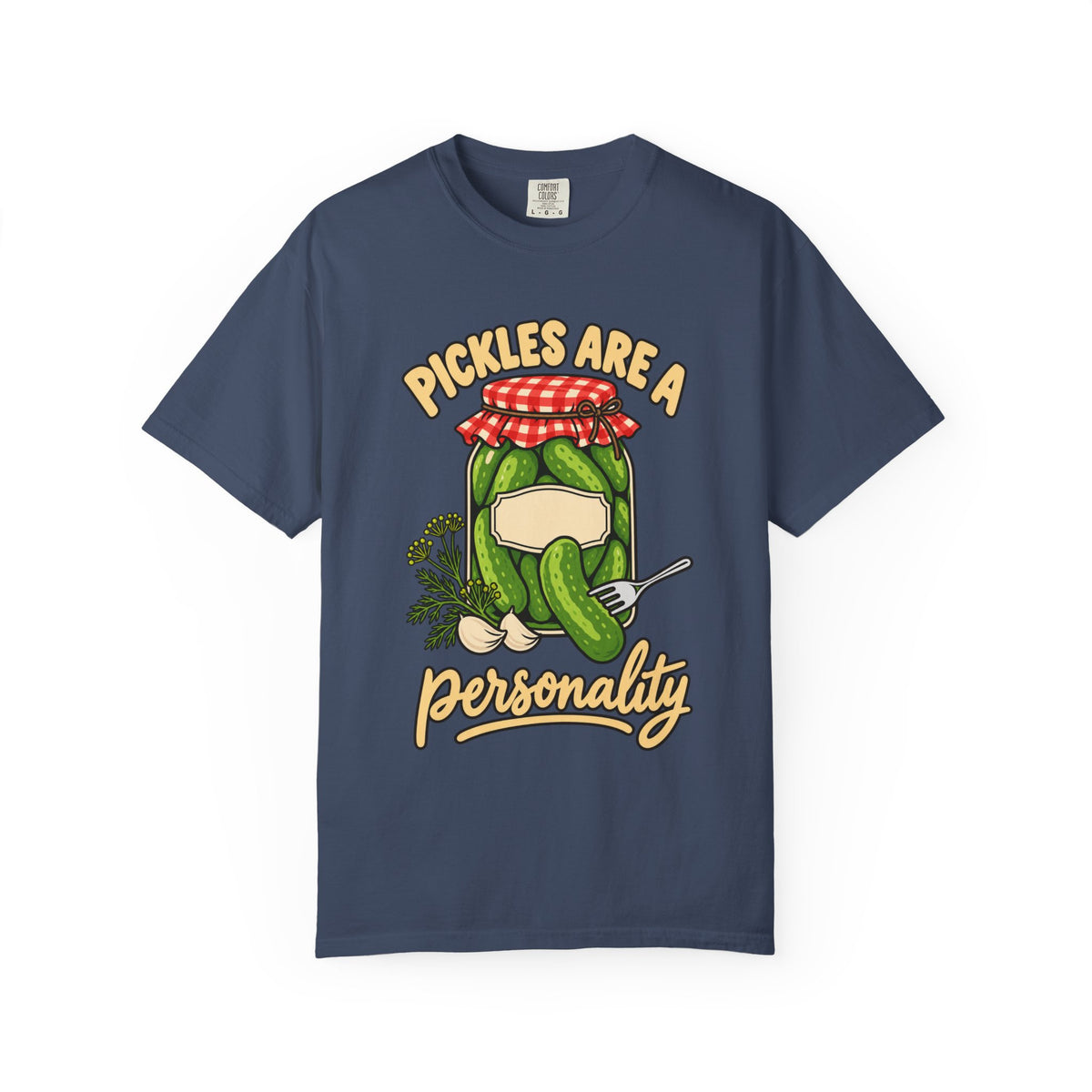 Pickles Are a Personality Funny Pickle Lover T-Shirt