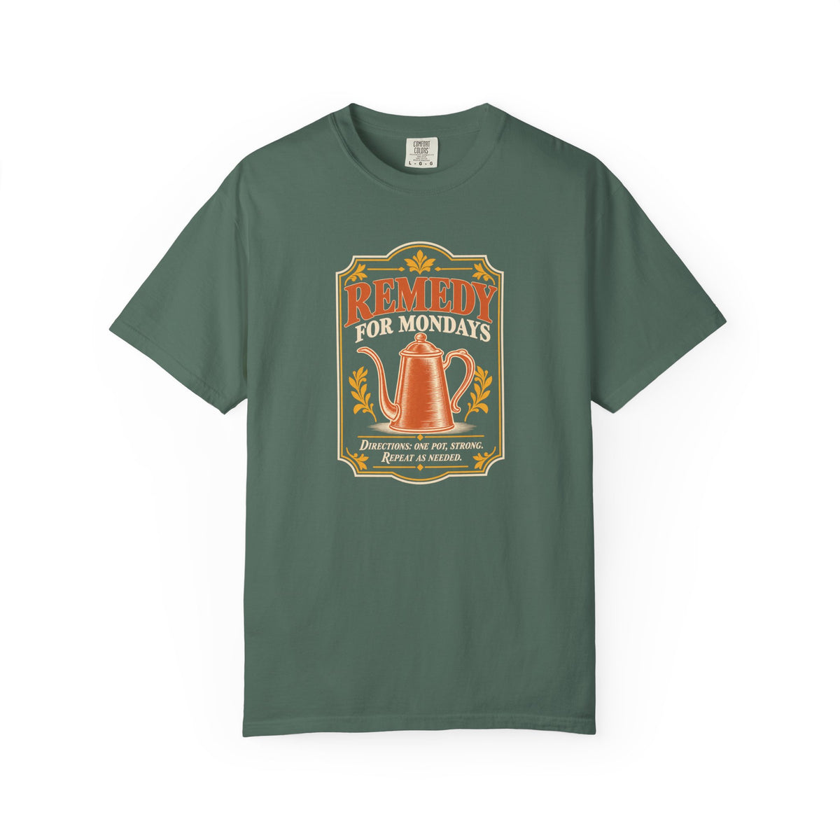 Remedy for Mondays Coffee T-Shirt
