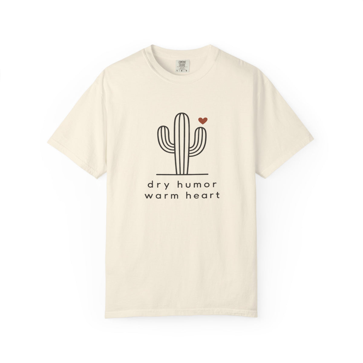 Dry Humor Warm Heart Cactus T-Shirt
