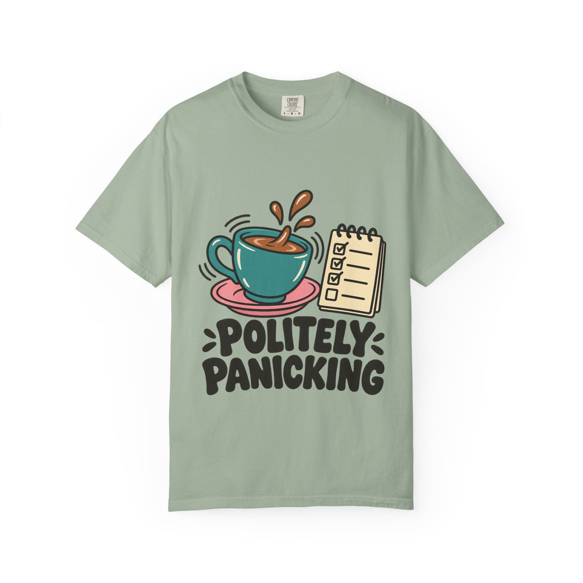 Politely Panicking Coffee Checklist T-Shirt