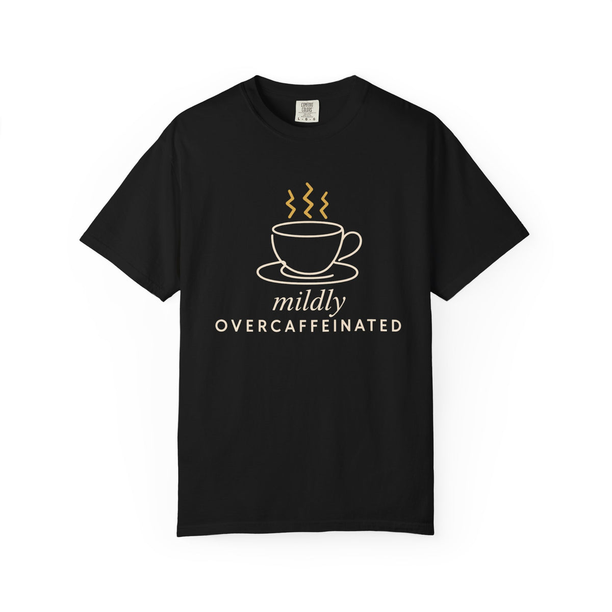 Mildly Overcaffeinated Coffee Lover T-Shirt