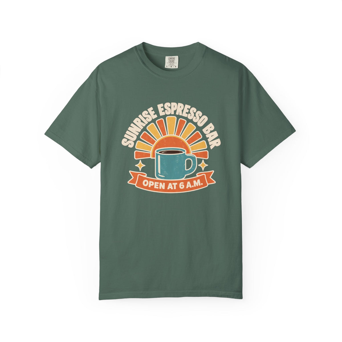 Sunrise Espresso Bar Open at 6 A.M. Coffee T-Shirt