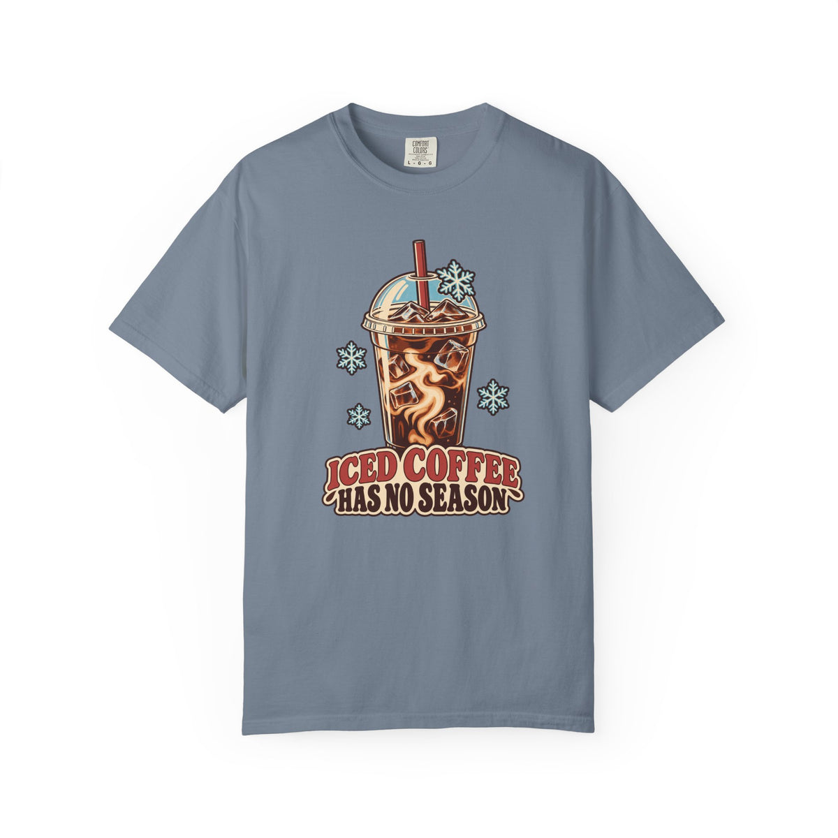Iced Coffee Has No Season Graphic T-Shirt