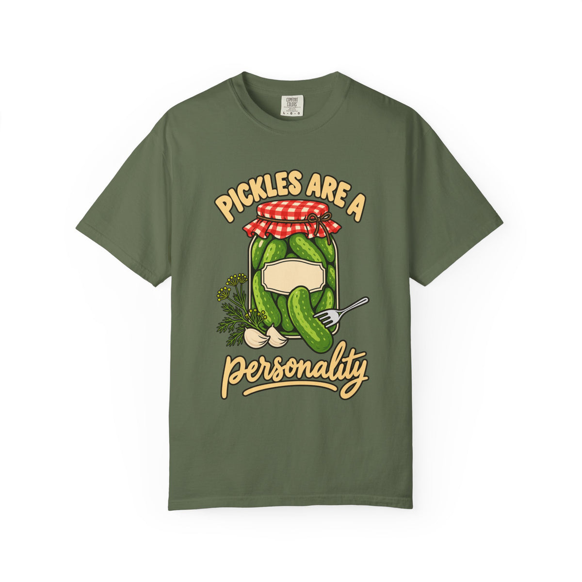 Pickles Are a Personality Funny Pickle Lover T-Shirt