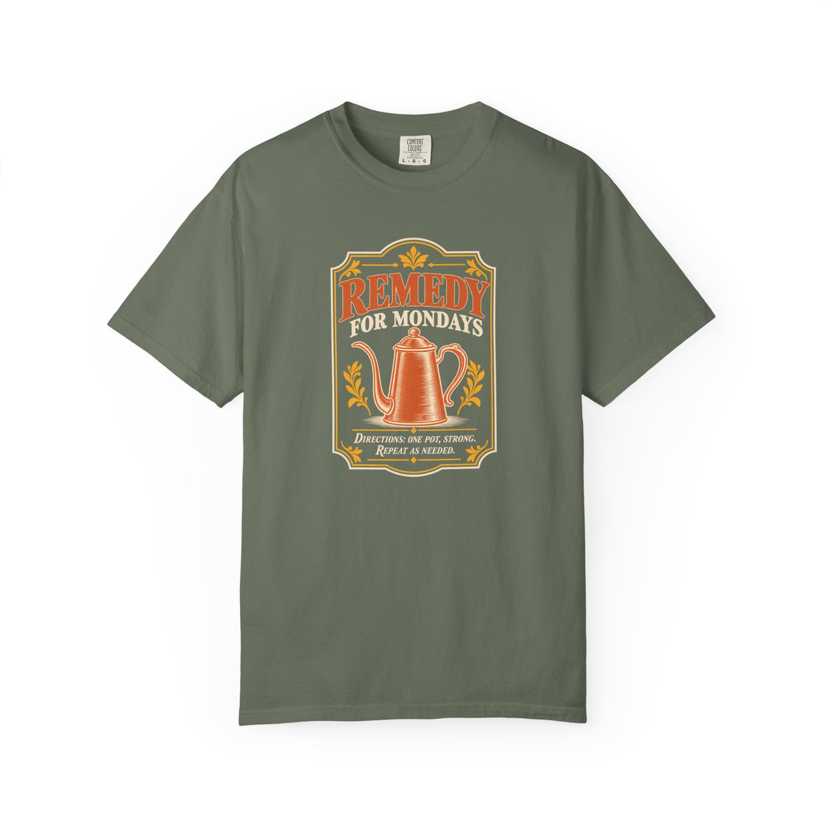 Remedy for Mondays Coffee T-Shirt