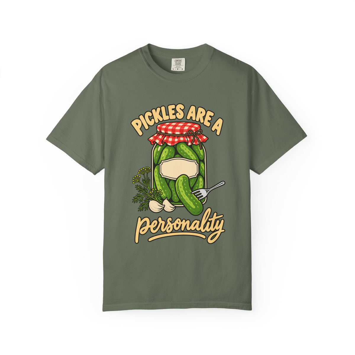 Pickles Are a Personality Funny Pickle Lover T-Shirt