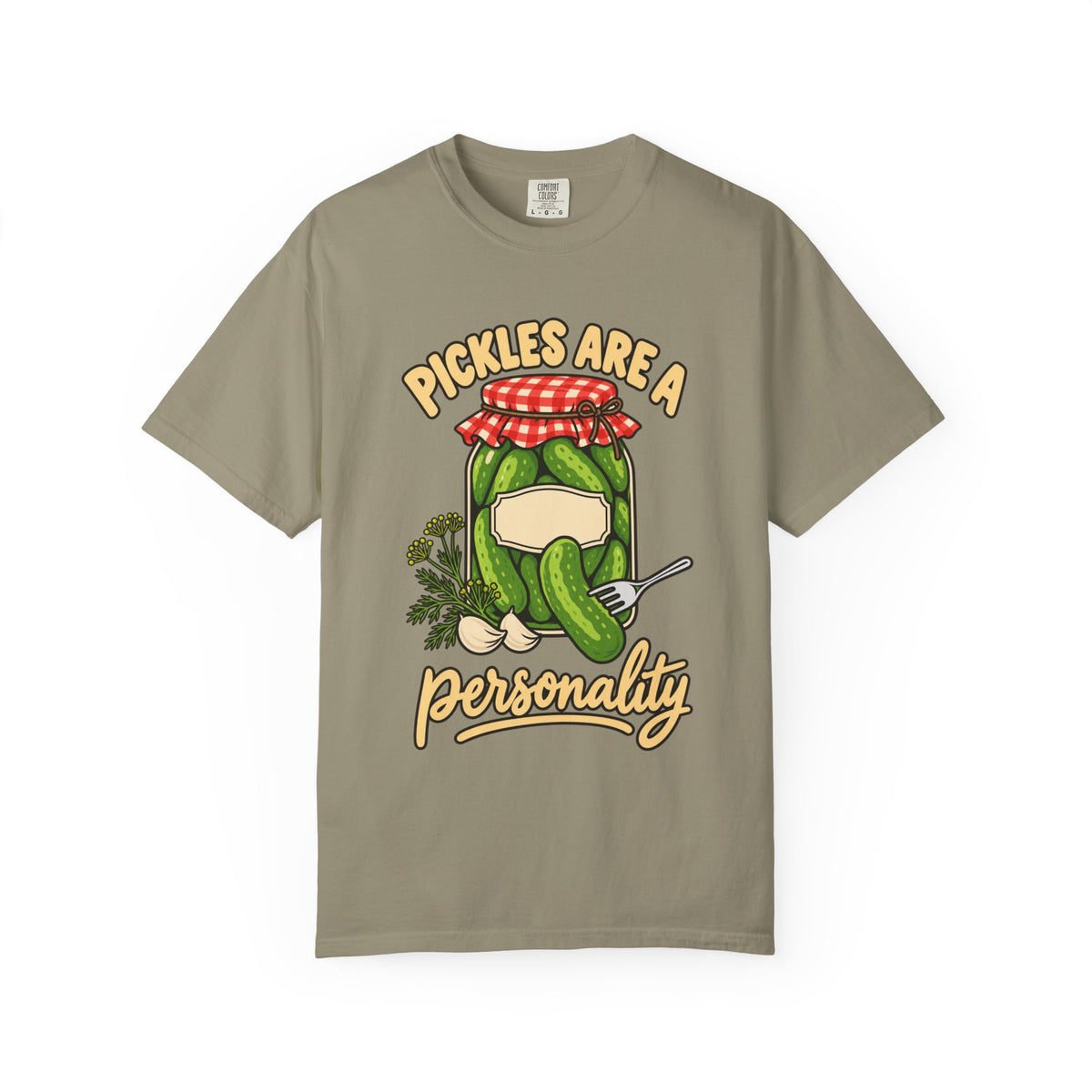Pickles Are a Personality Funny Pickle Lover T-Shirt