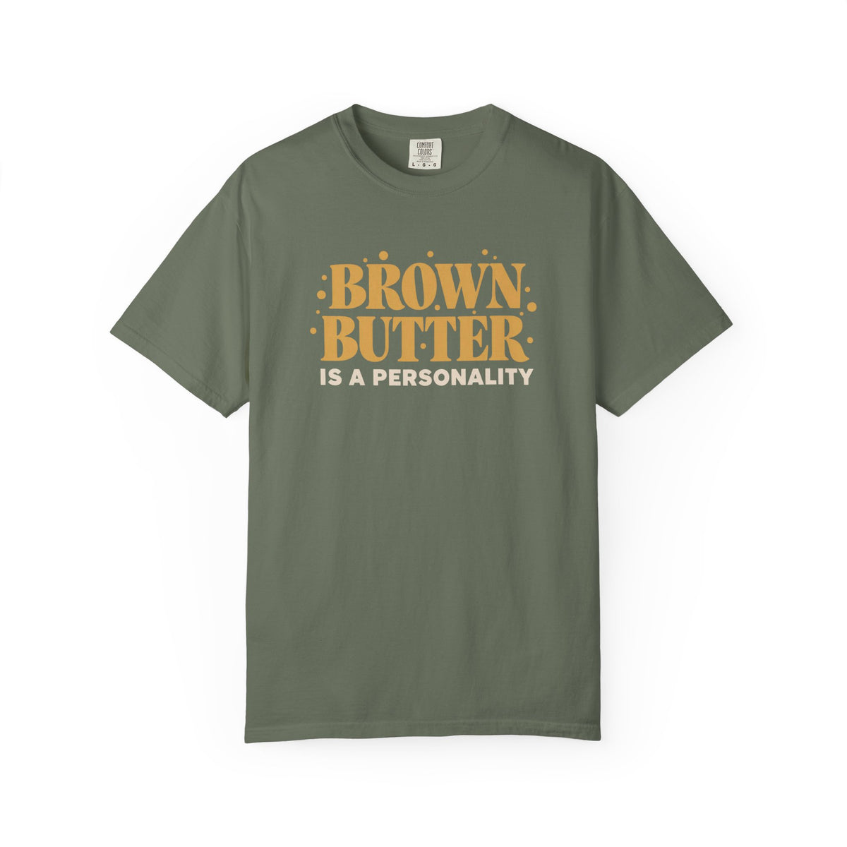 Brown Butter Is a Personality T-Shirt