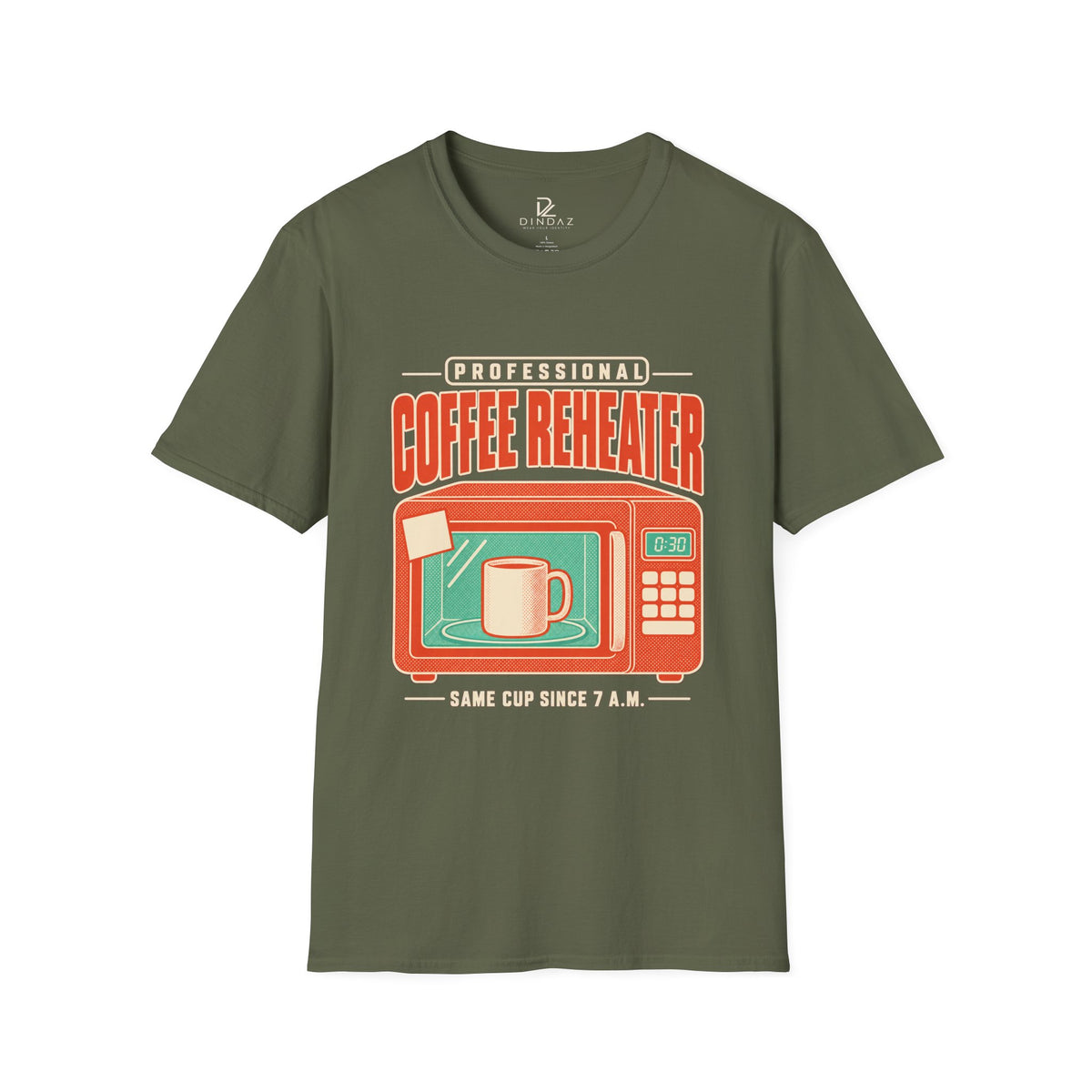 Coffee-Themed T-Shirt – Professional Coffee Reheated Same Cup Since 7 AM