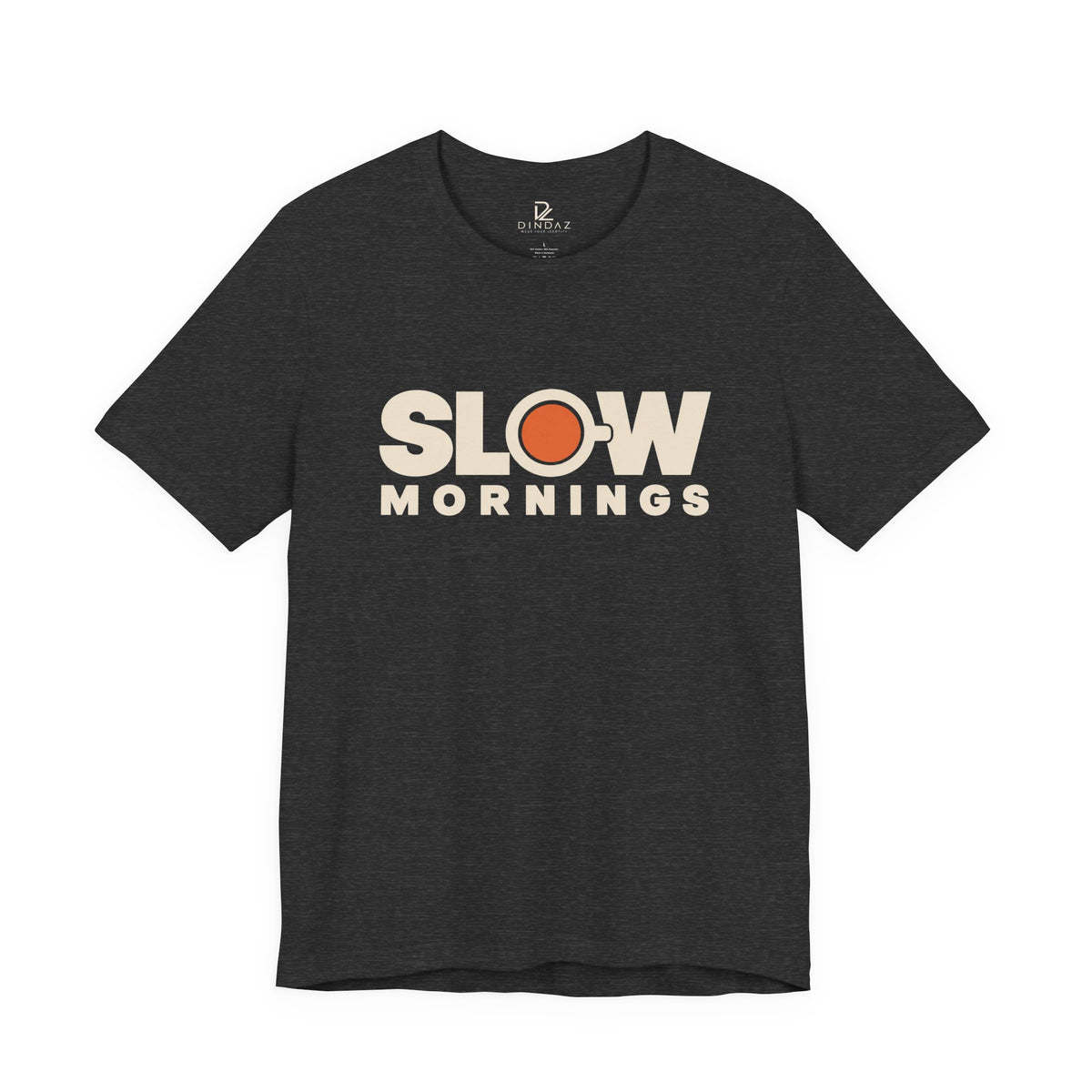 Slow Mornings Coffee T-Shirt