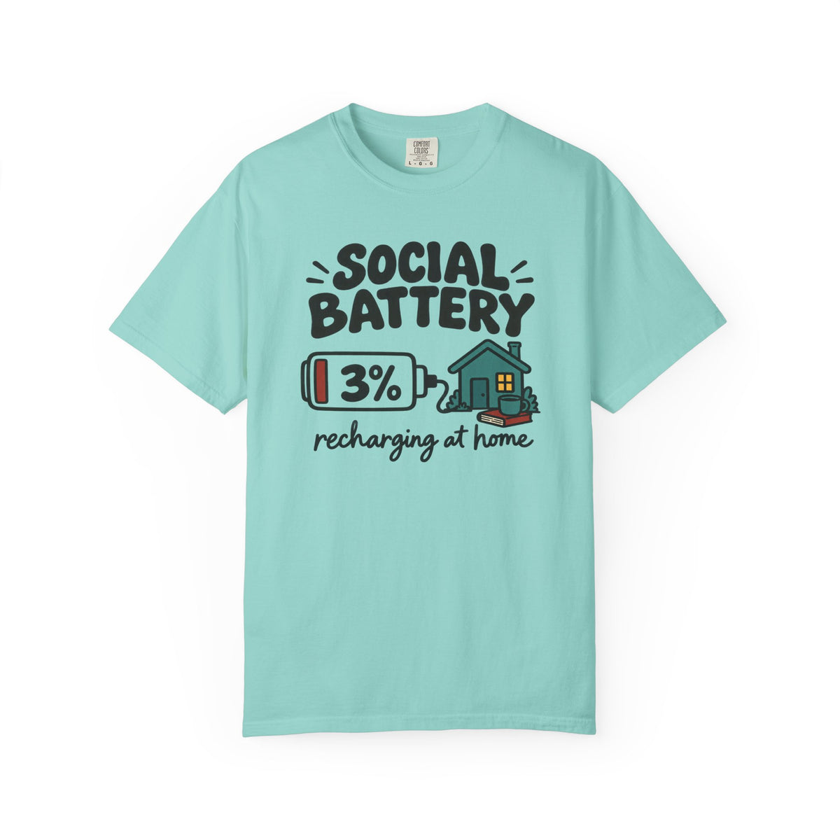 Social Battery Recharging at Home T-Shirt