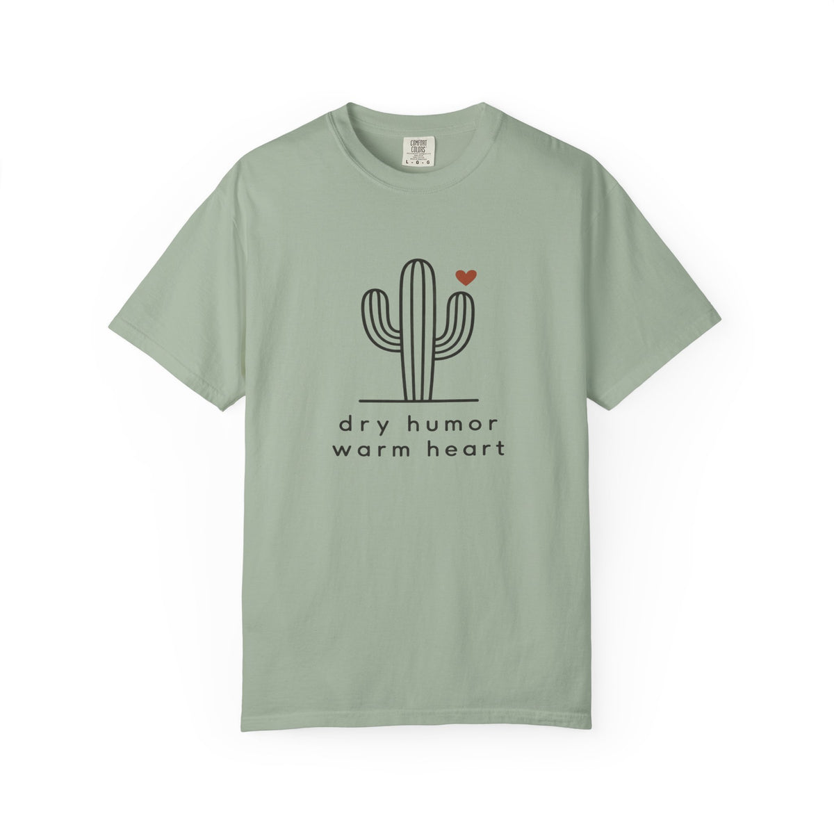Dry Humor Warm Heart Cactus T-Shirt