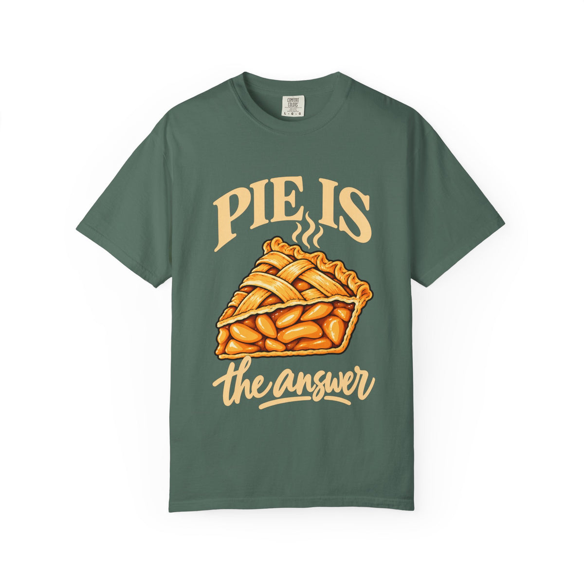 “Pies the Answer” Funny Pie Lover T-Shirt