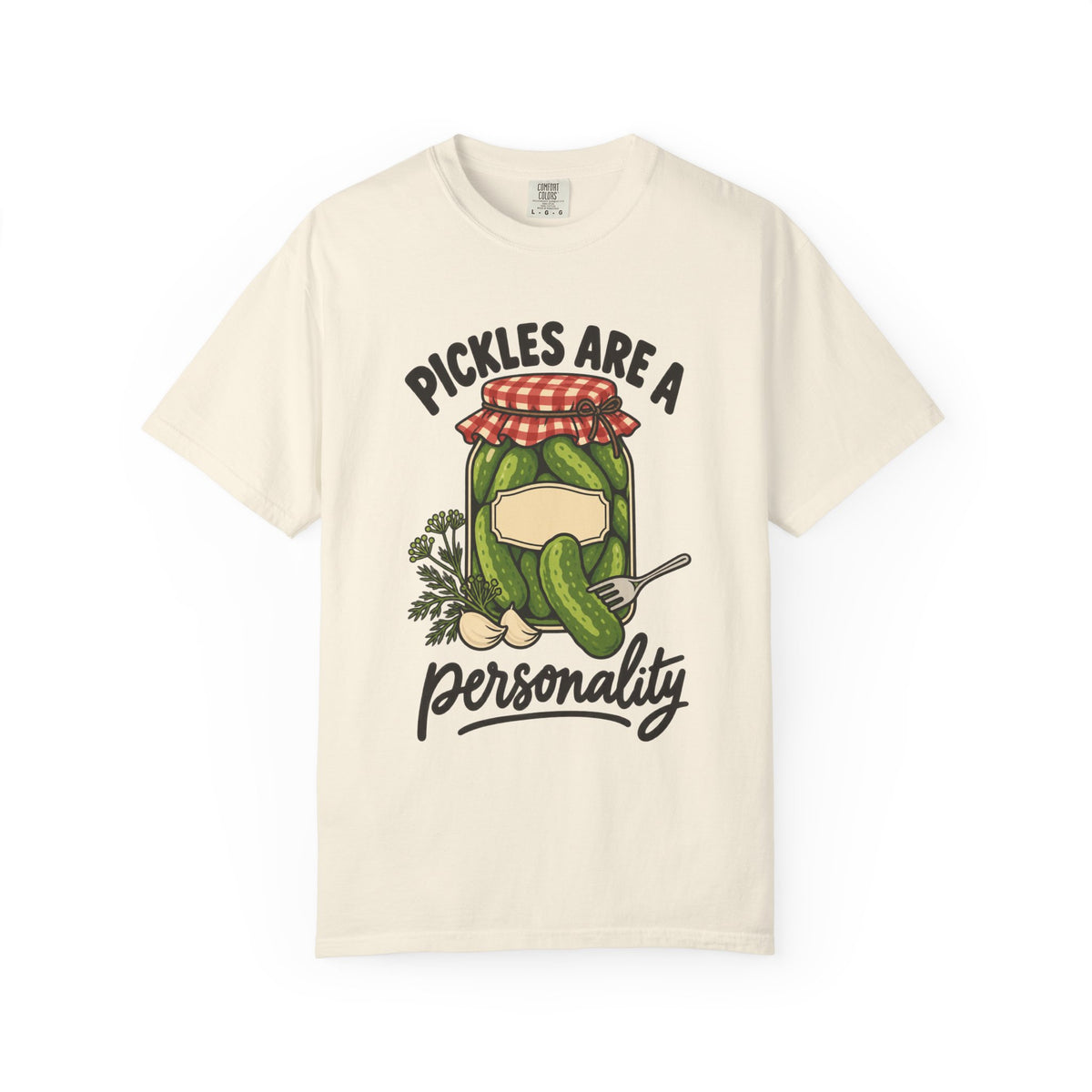 Pickles Are a Personality Funny Pickle Lover T-Shirt