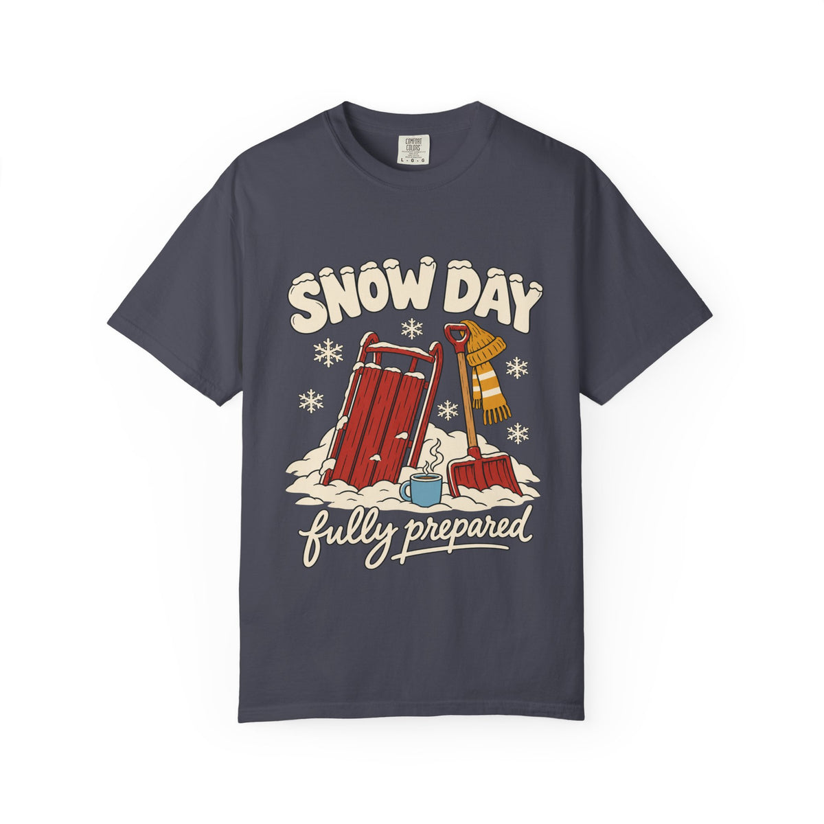 Snow Day Fully Prepared Winter T-Shirt