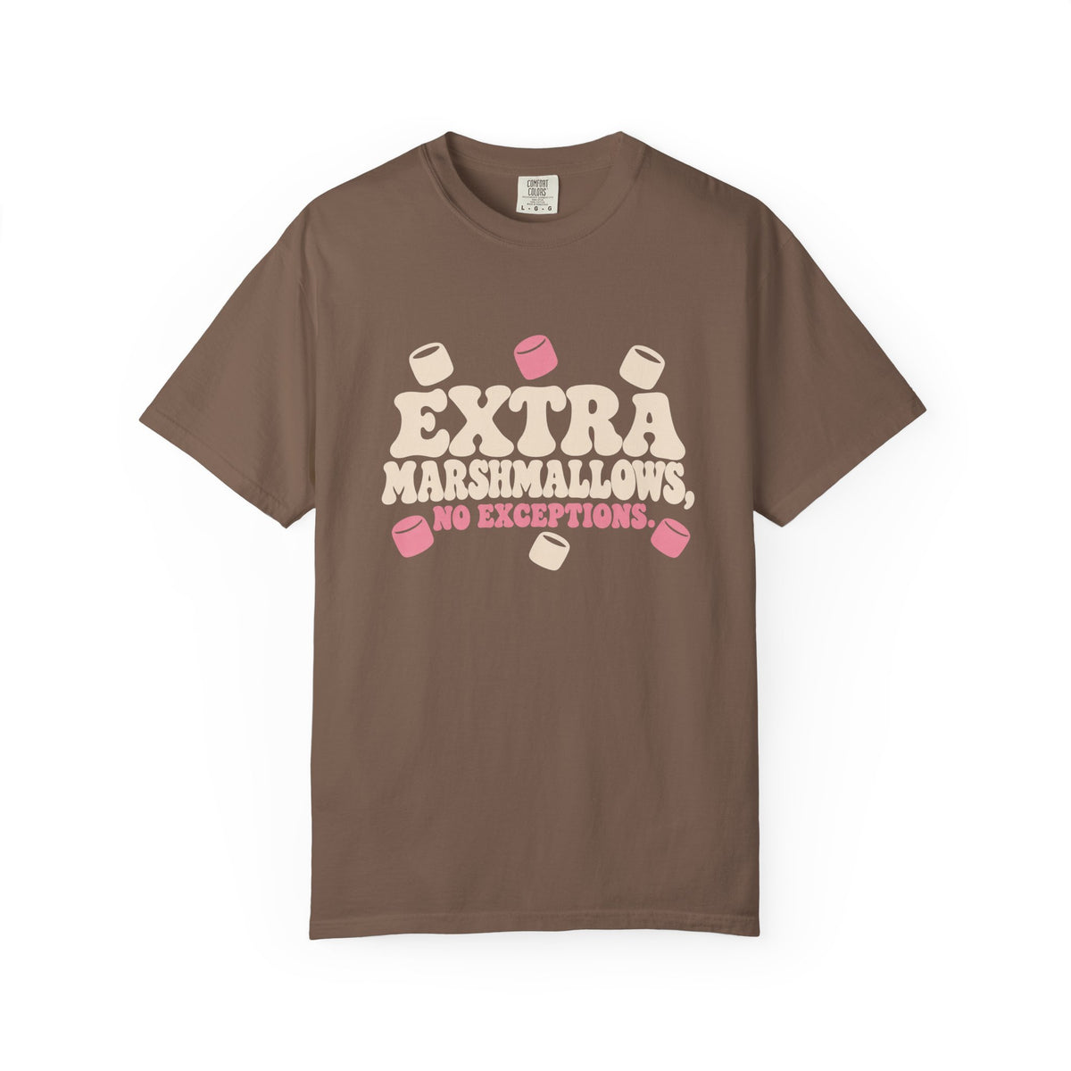 Extra Marshmallows No Exceptions T-Shirt