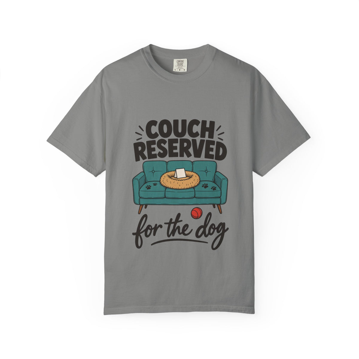 Couch Reserved for the Dog T-Shirt – Funny Dog Lover Graphic Tee