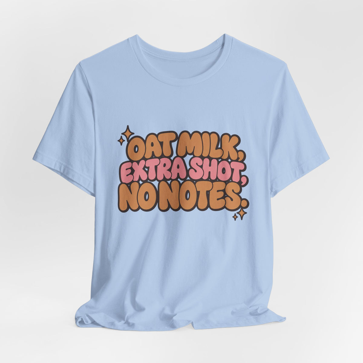 Oat Milk Extra Shot No Notes T-Shirt