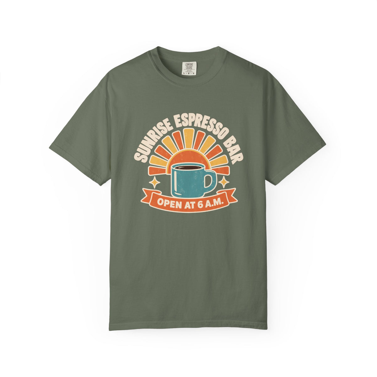 Sunrise Espresso Bar Open at 6 A.M. Coffee T-Shirt