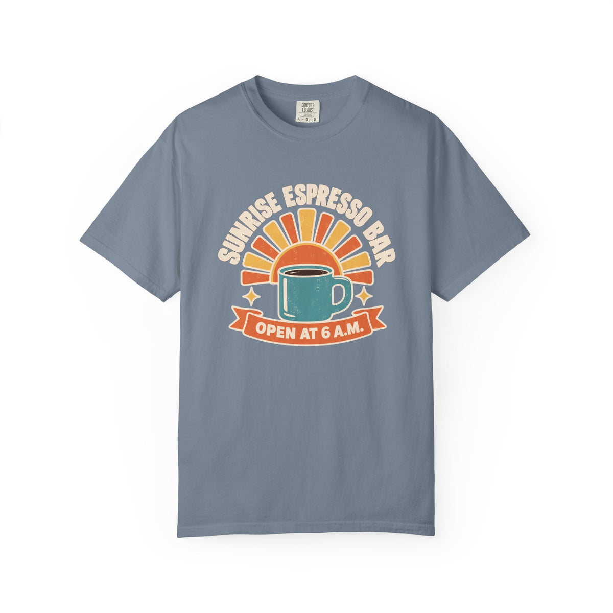 Sunrise Espresso Bar Open at 6 A.M. Coffee T-Shirt