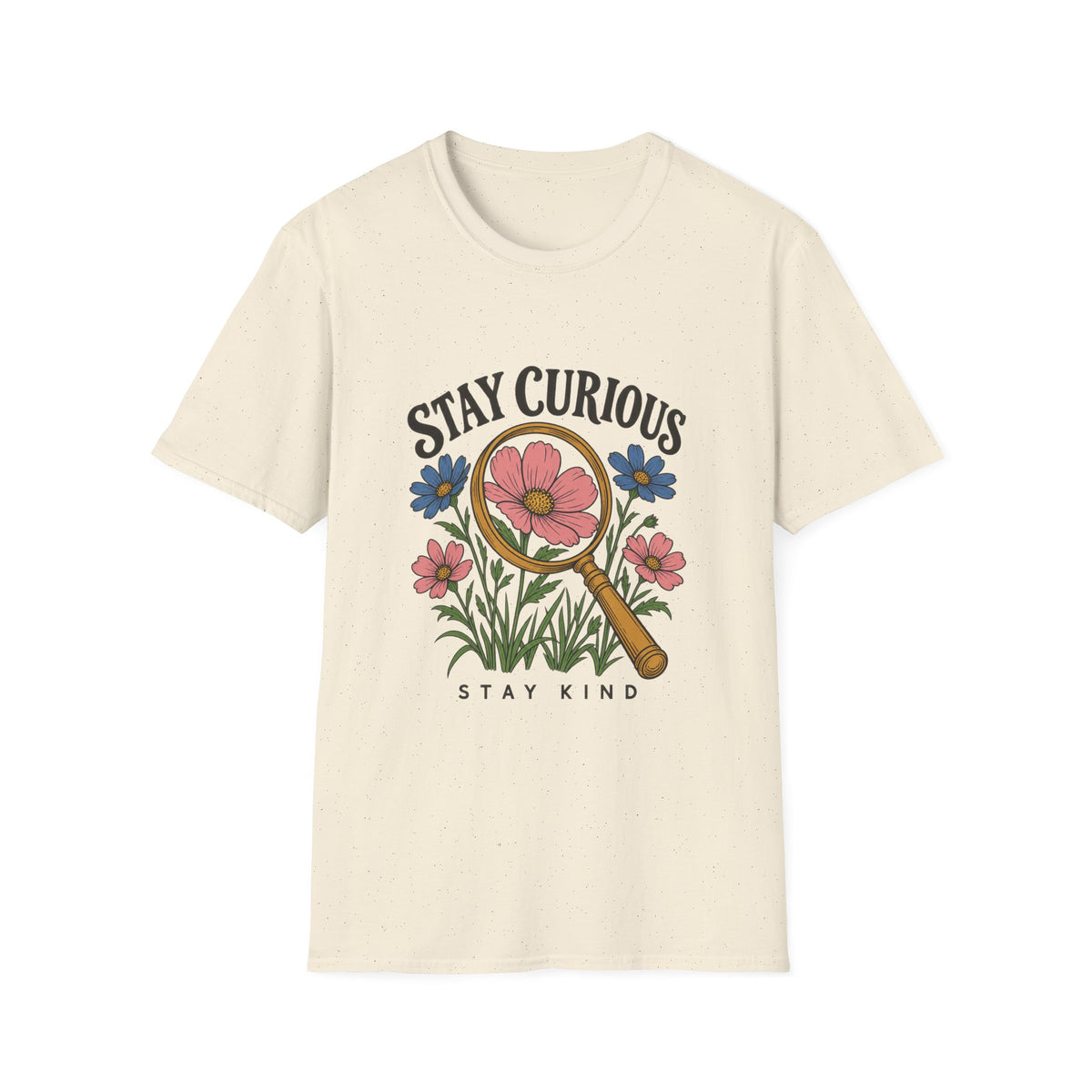 Stay Curious Stay Kind Floral T-Shirt