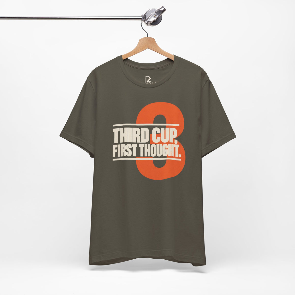 Third Cup First Thought T-Shirt