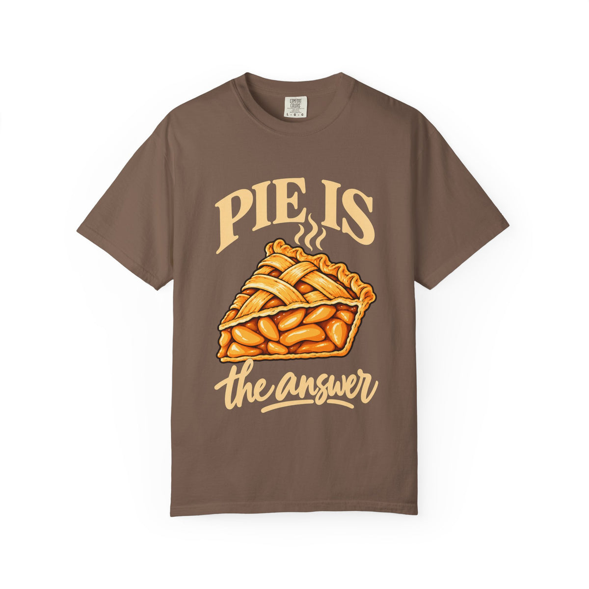 “Pies the Answer” Funny Pie Lover T-Shirt