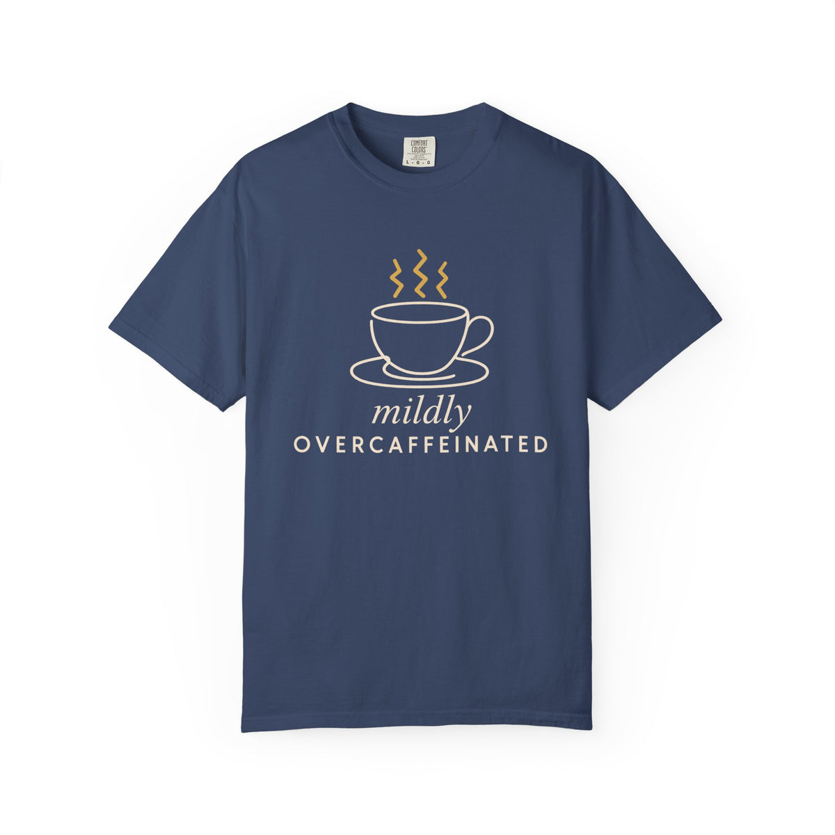 Mildly Overcaffeinated Coffee Lover T-Shirt