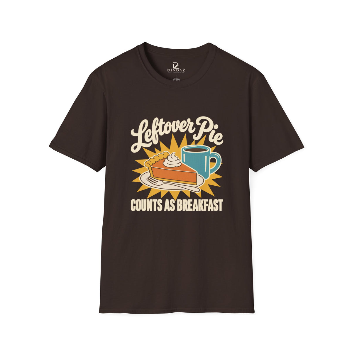 Leftover Pie Counts as Breakfast T-Shirt