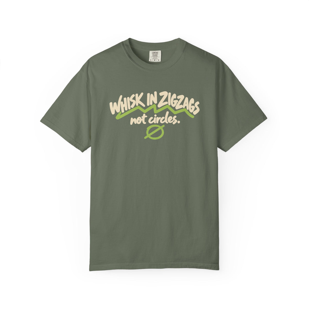 Whisk in Zigzags Not Circles Graphic T-Shirt