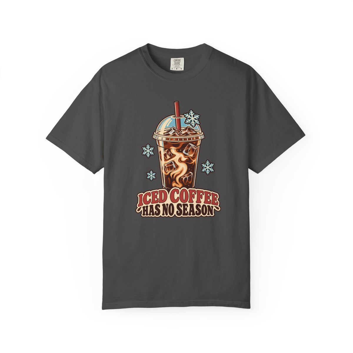 Iced Coffee Has No Season Graphic T-Shirt