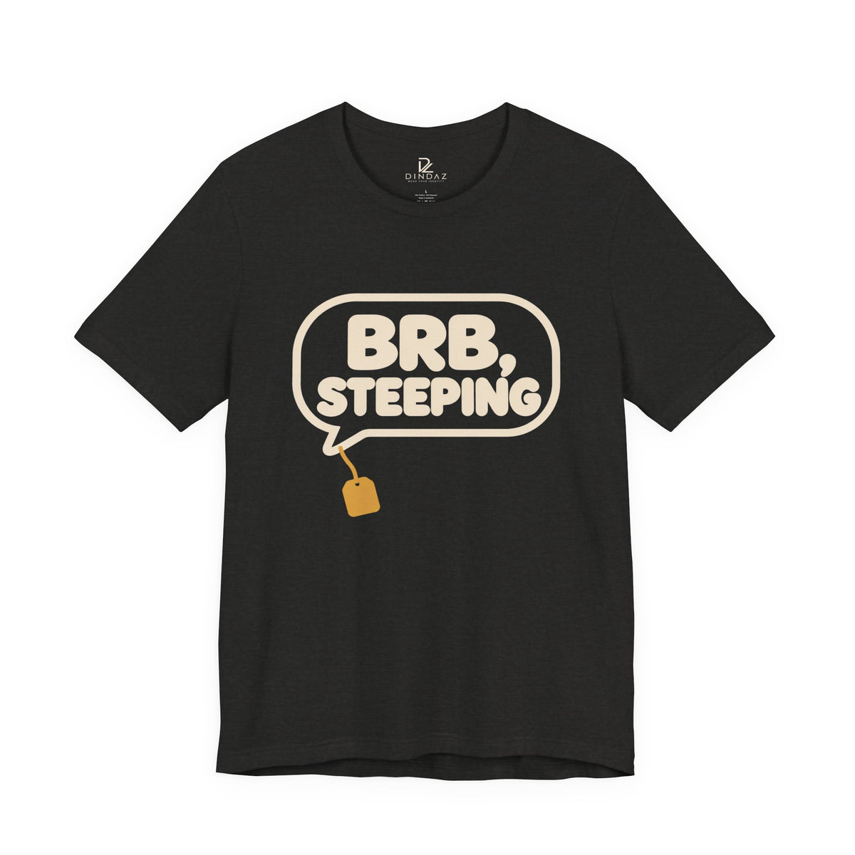 BRB, Stepping Out Funny Graphic T-Shirt