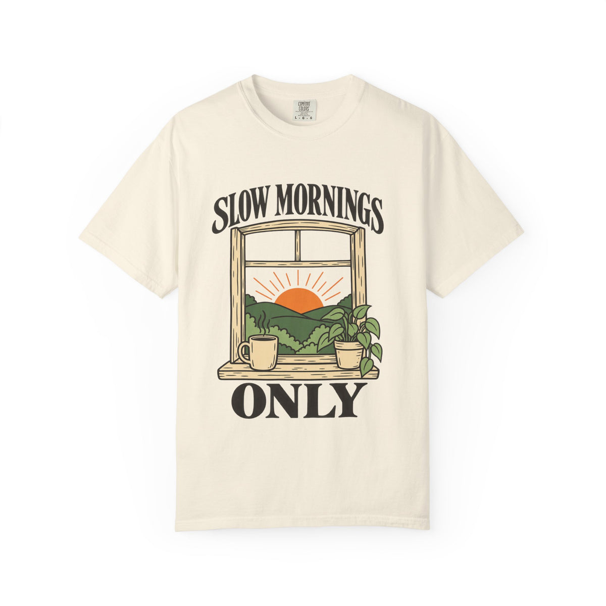 Slow Mornings Only Sunrise Window T-Shirt