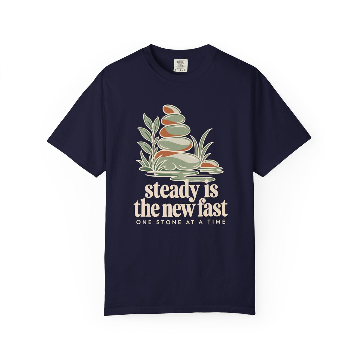 Steady Is the New Fast T-Shirt