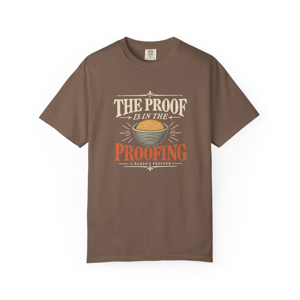 The Proof Is in the Proofing T-Shirt