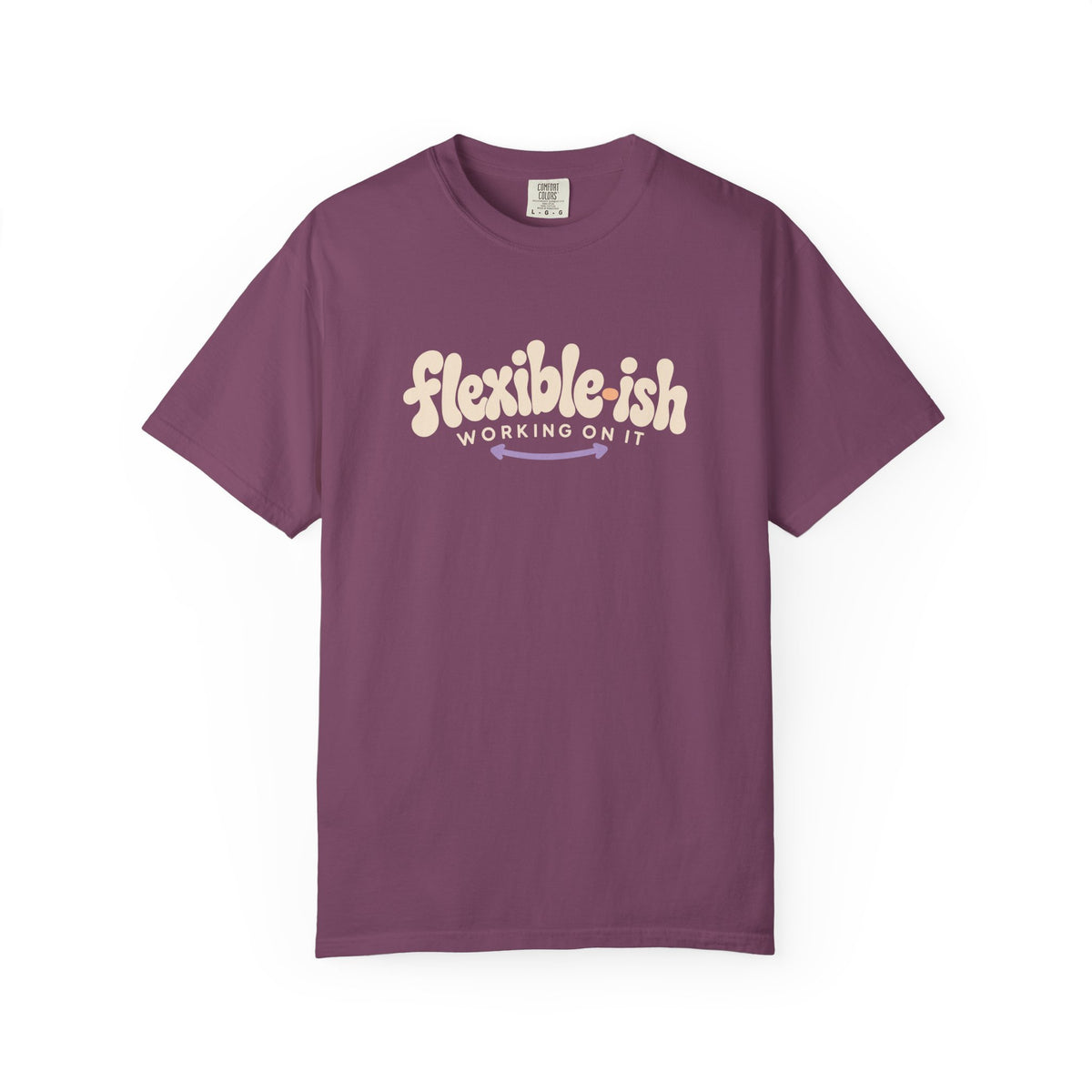 Flexible-ish Working On It T-Shirt