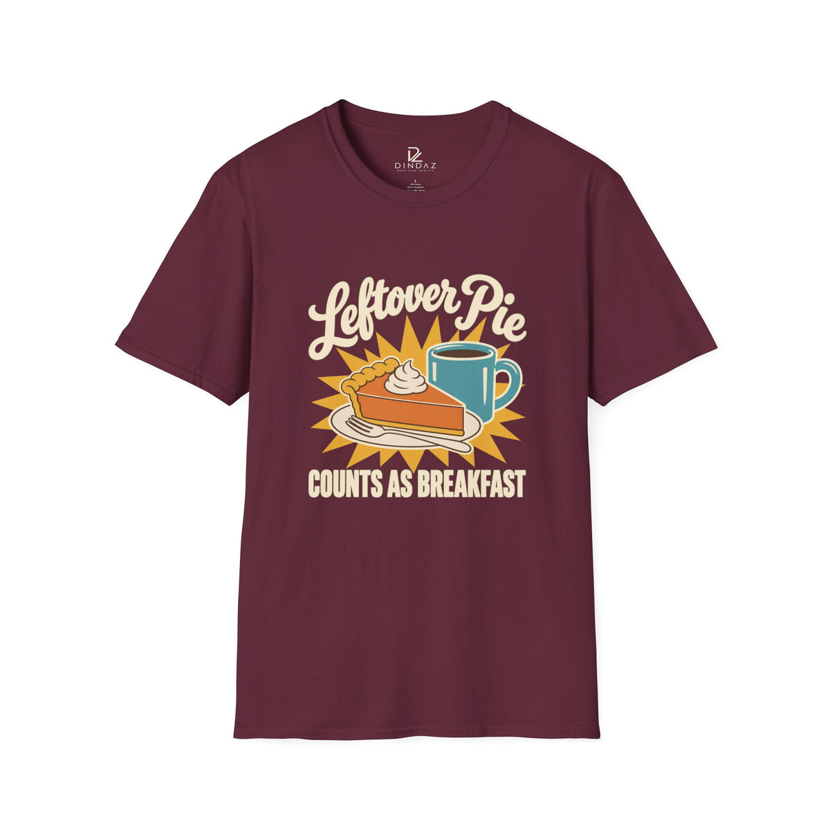 Leftover Pie Counts as Breakfast T-Shirt