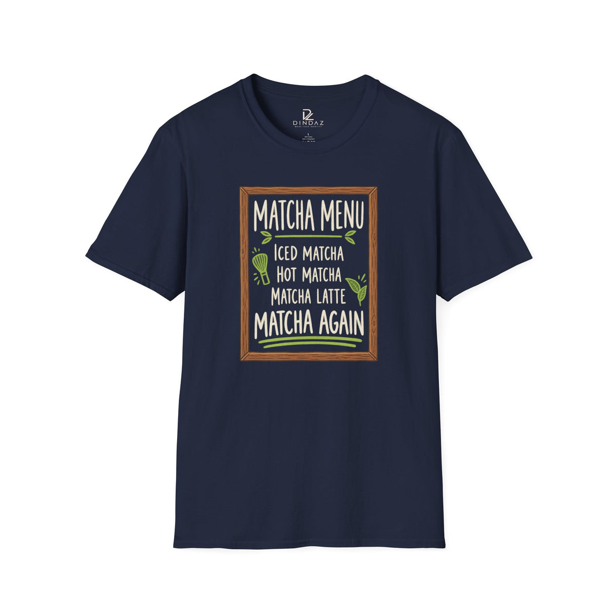 Matcha Menu T-Shirt – Iced Matcha, Hot Matcha & Matcha Latte