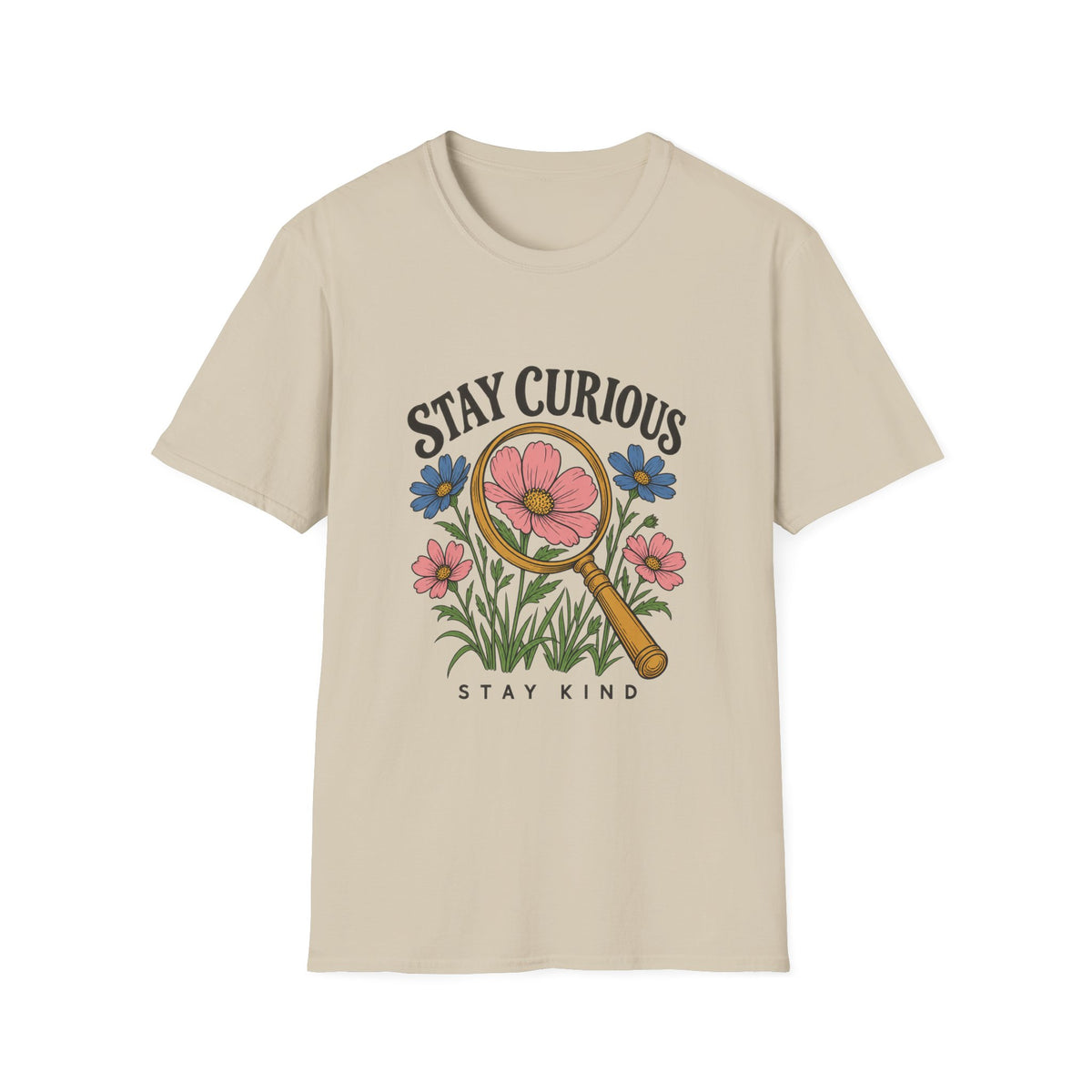 Stay Curious Stay Kind Floral T-Shirt