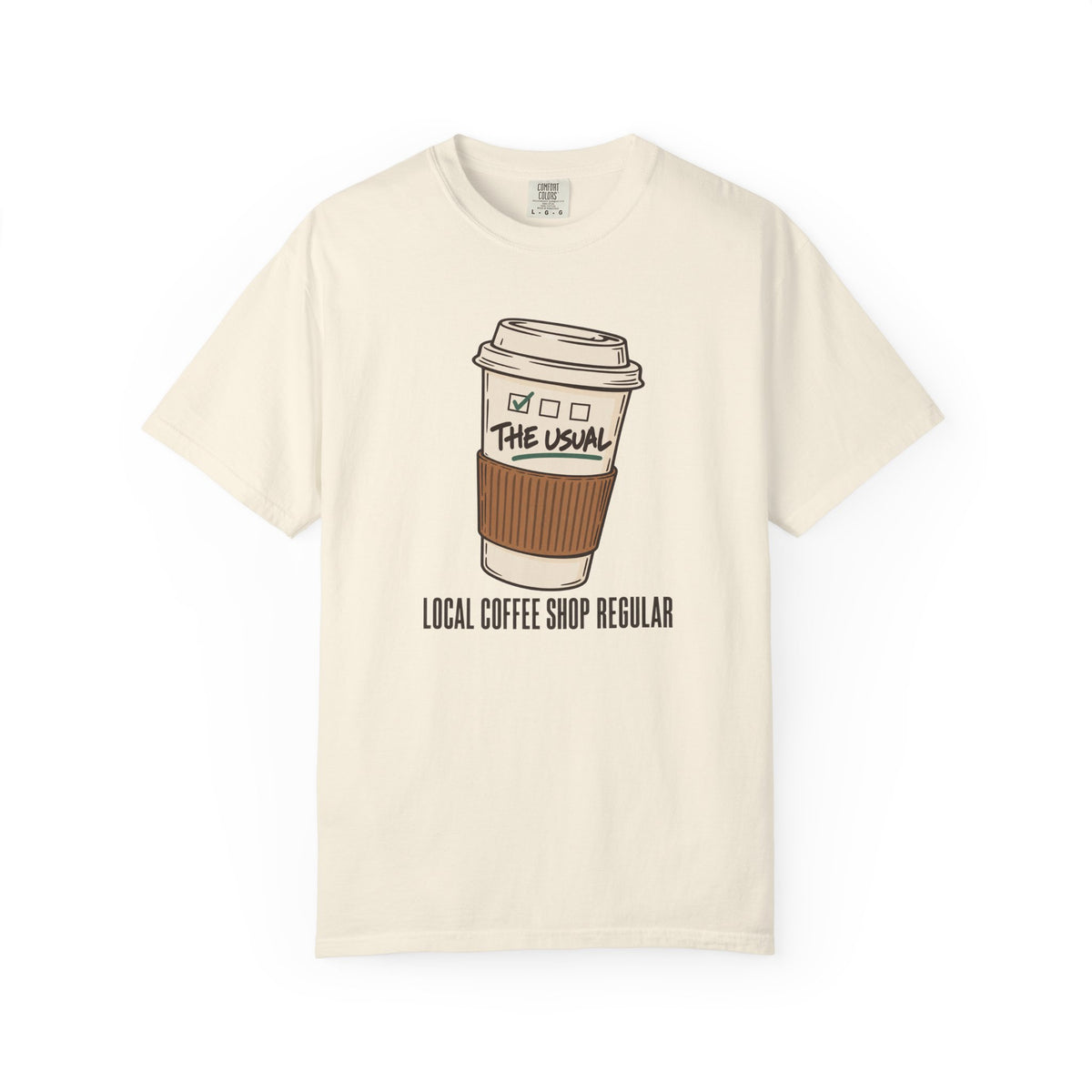 Local Coffee Shop Regular T-Shirt