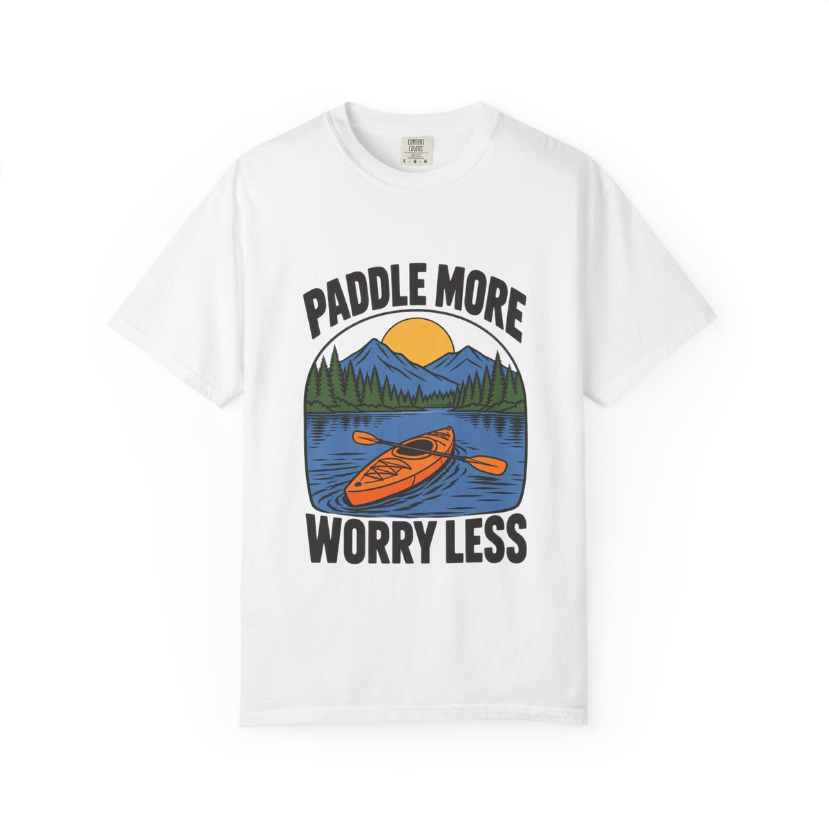 Paddle More Worry Less Kayaking T-Shirt