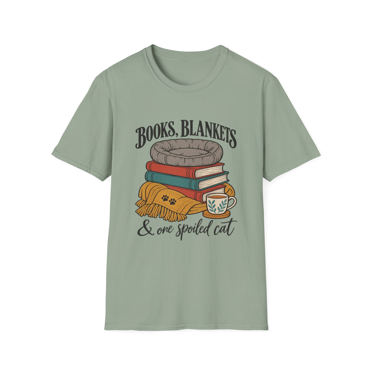 Books, Blankets & One Spoiled Cat T-Shirt