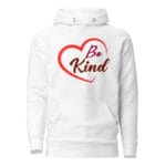 Be Kind Premium Pullover Hoodie