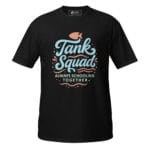 Tank Squad Always Schooling Together Dark Unisex T-Shirt