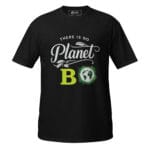 There is Planet B T-Shirt